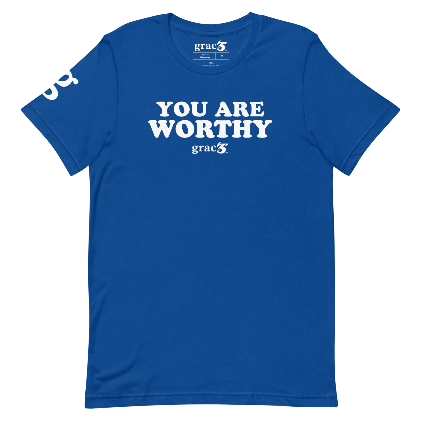 You Are Worthy Unisex t-shirt